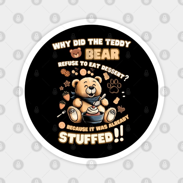 Teddy’s Sweet Conundrum Magnet by MakerMind8.2